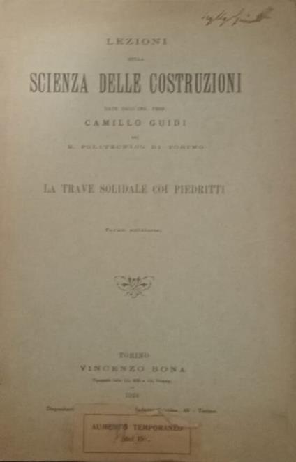 Lezioni sulla scienza delle costruzioni: la trave solidale coi piedritti - Camillo Guidi - copertina