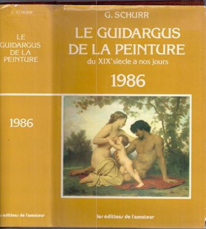 Le guidargus de la peinture du xix siecle a nos jours, 1986 - copertina