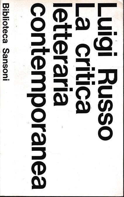 La critica letteraria contemporanea - Luigi Russo - copertina