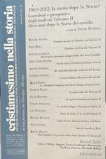 1962-2012: la storia dopo la Storia? Contributi e prospettive degli studi sul Vaticano II dieci anni dopo la Storia del concilio