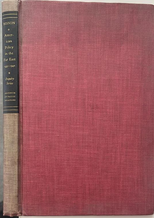 American policy in the far east 1931-1940 - copertina