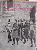 I martiri dello Spielberg