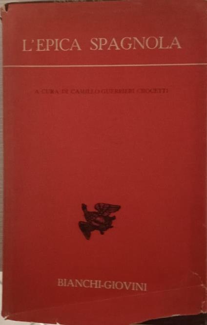 L' epica spagnola - Camillo Guerrieri Crocetti - copertina