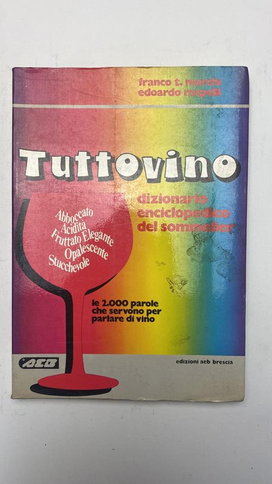 Tuttovino. Dizionario enciclopedico del sommelier - copertina