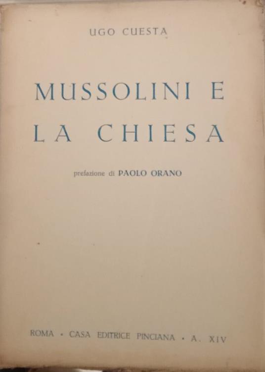 Mussolini e la Chiesa - Ugo Cuesta - copertina