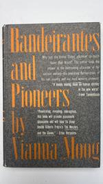 Bandeirantes and pioneers