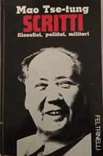 Scritti filosofici,politici e militari 1926-1964