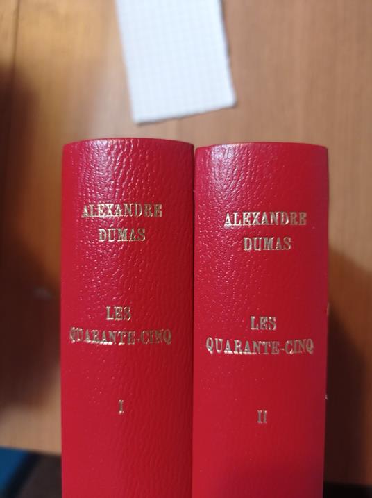 Les quarante - cinq (due Volumi) - Alexandre Dumas - copertina
