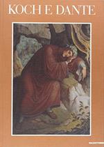 Koch e Dante. Catalogo (Torre de' Passeri, 1988). Ediz. illustrata