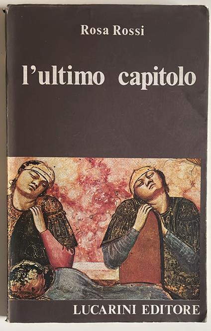 L' ultimo capitolo - Rosa Rossi - copertina
