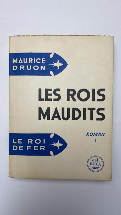 Les rois maudits. 6 volumi - Maurice Druon - copertina