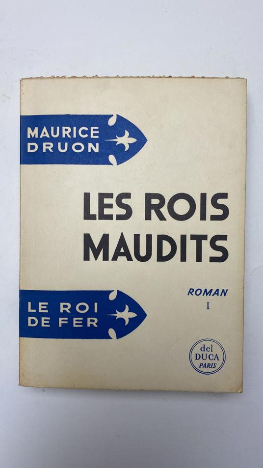 Les rois maudits. 6 volumi - Maurice Druon - copertina