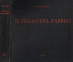 Il Figlio del fabbro - Mino Caudana - copertina