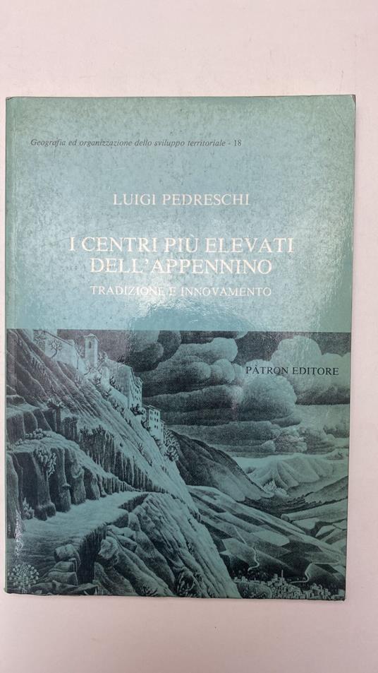 Centri più elevati dell'appennino. Tradizione e innovamento - copertina