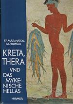Kreta, Thera und das mykenische Hellas