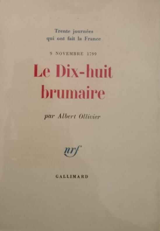 Le Dix-Huit brumaire (9 novenbre 1799)