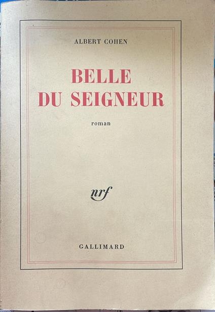 Belle du Seigneur - Albert Cohen - copertina