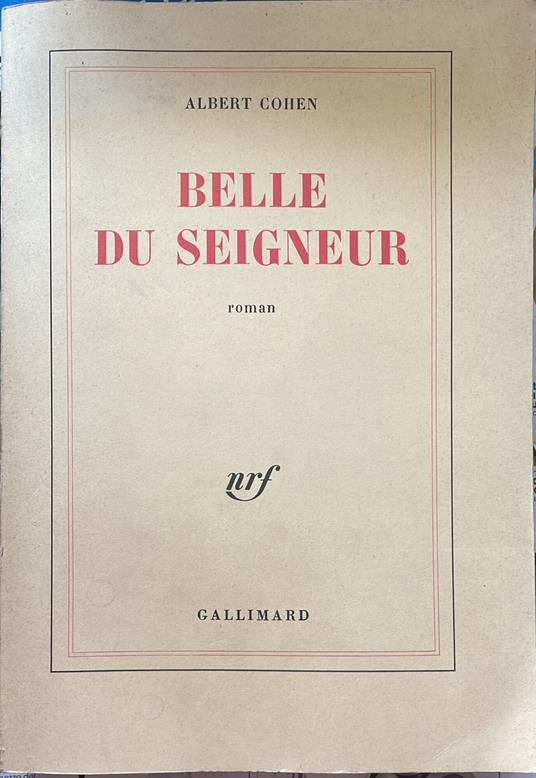 Belle du Seigneur - Albert Cohen - copertina