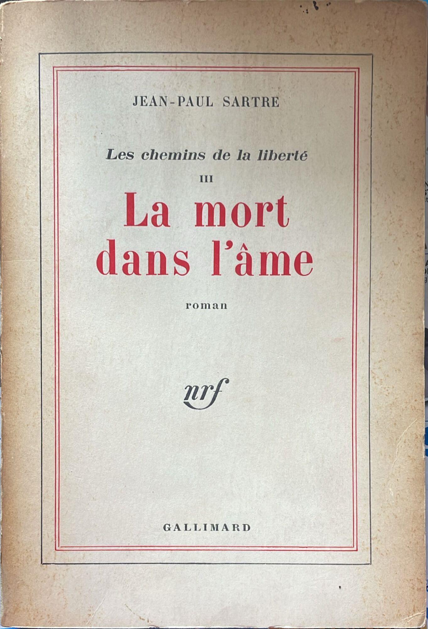 Les chemins de la liberté III La mort dans l'ame