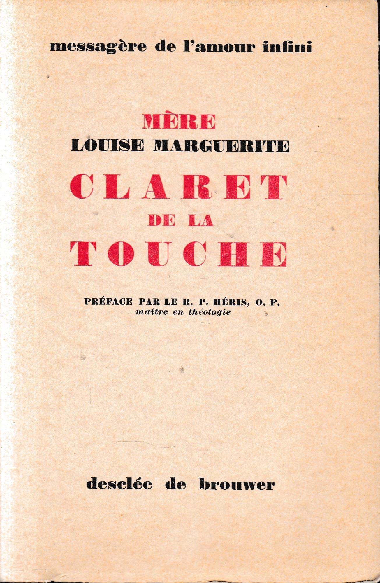 Mére Louise Marguerite Claret de la Touche