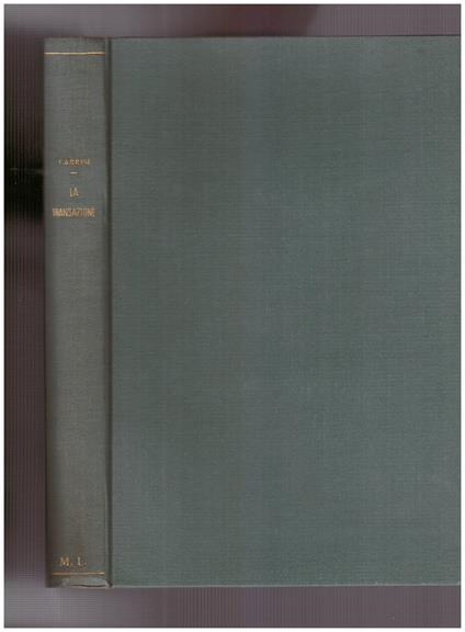 La Transazione Volume Nono Tomo Terzo fasc. 2° - Franco Carresi - copertina
