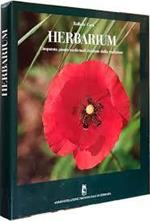 Herbarium. Cinquanta Piante Medicinali Rivisitate Dalla Tradizione