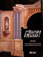 Nuevo Mundo 1492-1992, Nuovi Popoli Nuove Culture Nuove Espressioni Artistiche