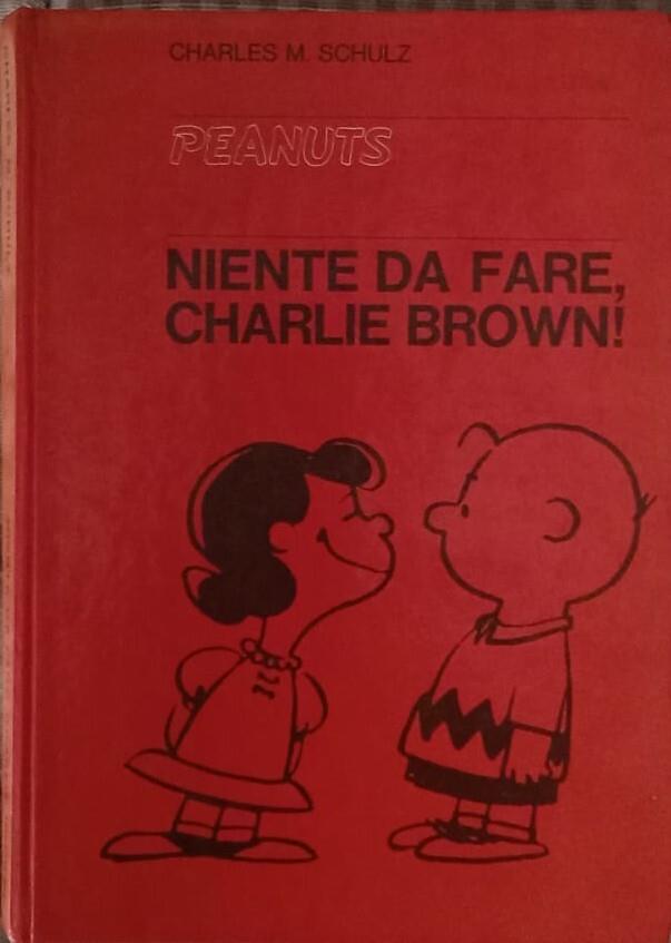 Niente da fare, Charlie Brown