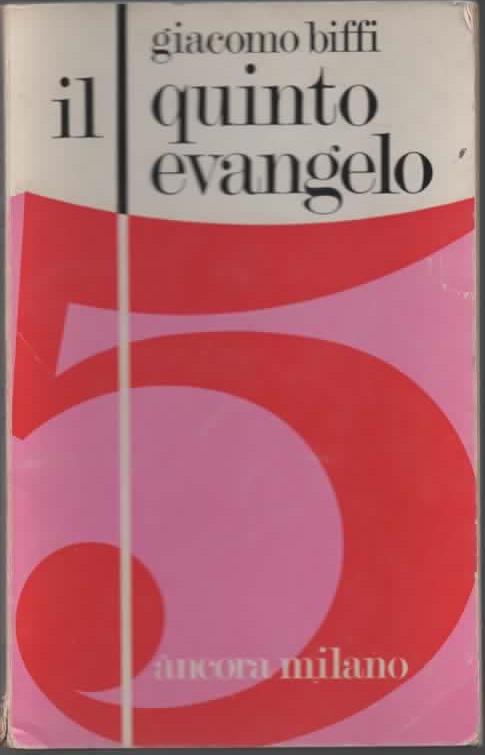 il quinto evangelo