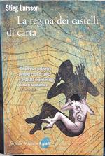 La regina dei castelli di carta