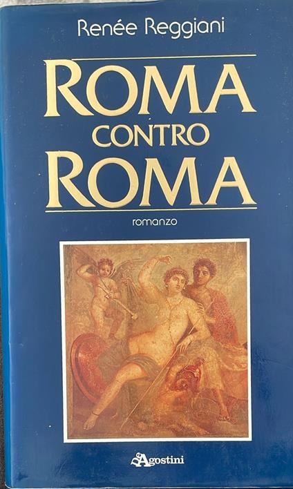 Roma contro Roma - Renée Reggiani - copertina