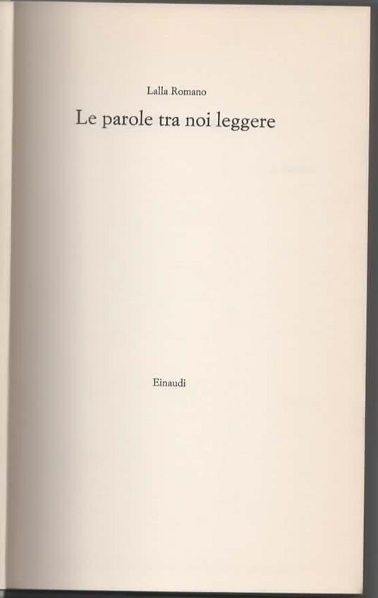 le parole tra noi leggere - Lalla Romano - copertina