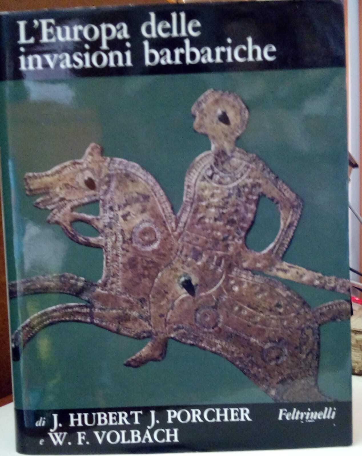 L' Europa delle invasioni barbariche