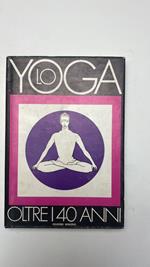 Lo yoga oltre i 40 anni