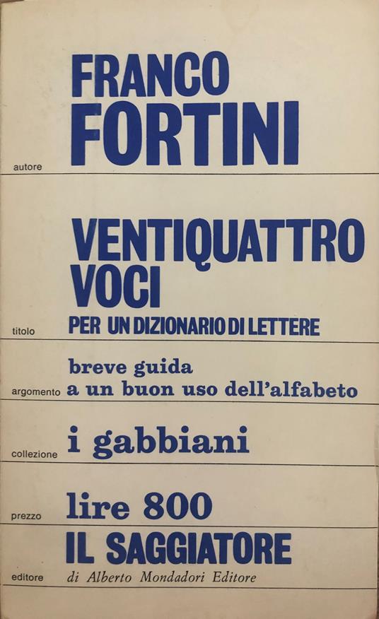Ventiquattro voci per un dizionario di lettere - Franco Fortini - copertina
