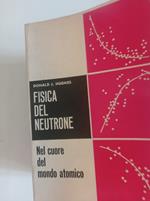 Fisica del neutrone
