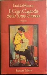 Il Gran Custode delle Terre Grasse