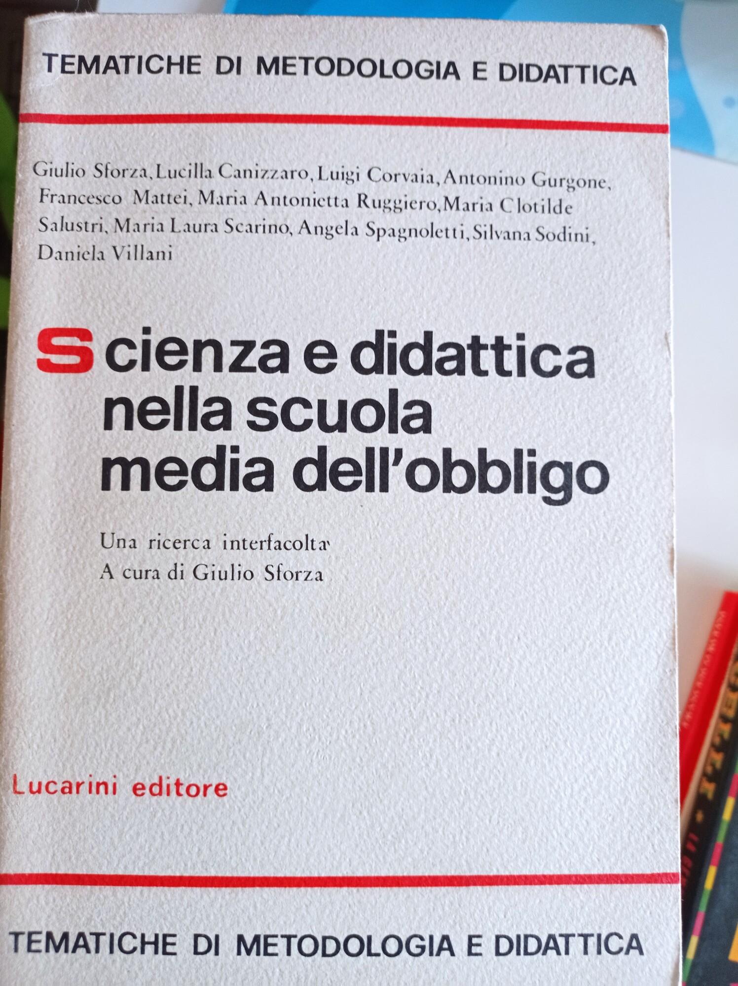Scienza e didattica nella scuola media dell'obbligo