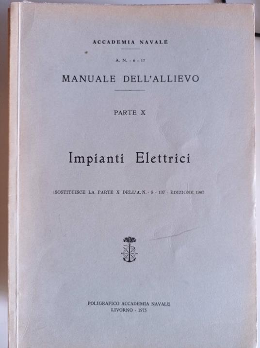 Manuale dell'allievo parte X Impianti Elettrici - copertina