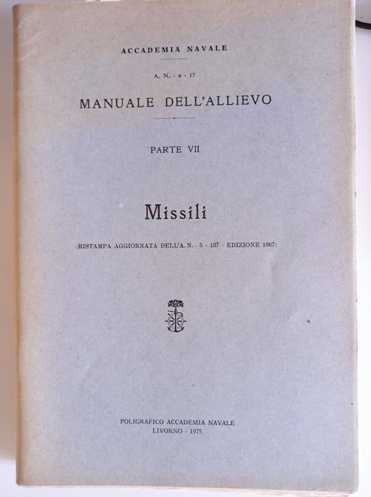 Manuale dell'allievo parte VII Missili - copertina