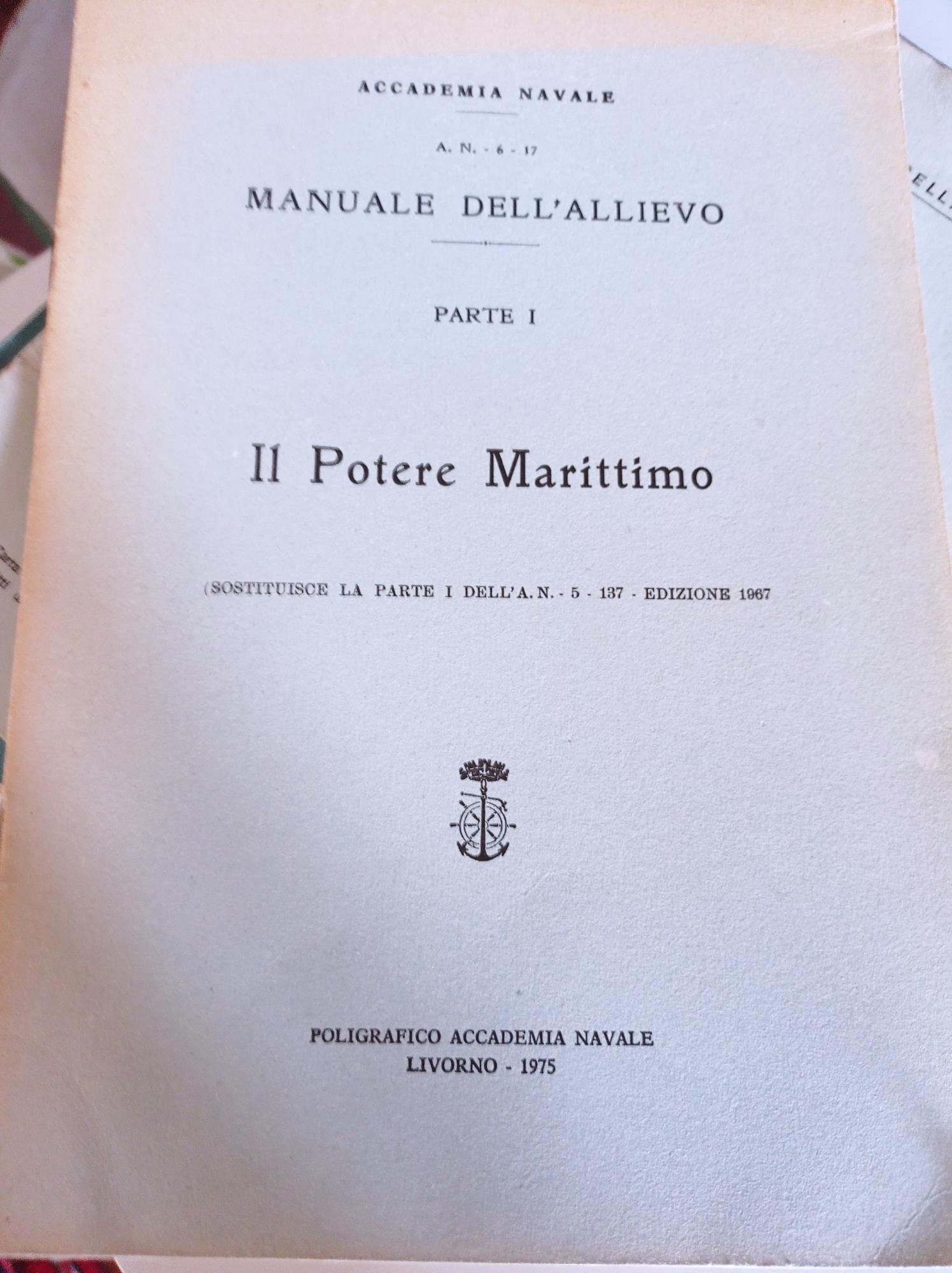 Manuale dell'allievo Parte I Il Potere Marittimo