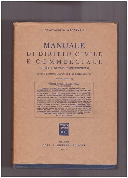 Manuale di diritto civile e commerciale (Codici e norme complementari) Vol. III Parte Prima Tomo Secondo - Francesco Messineo - copertina