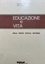 Educazione e vita nella nuova scuola materna 1