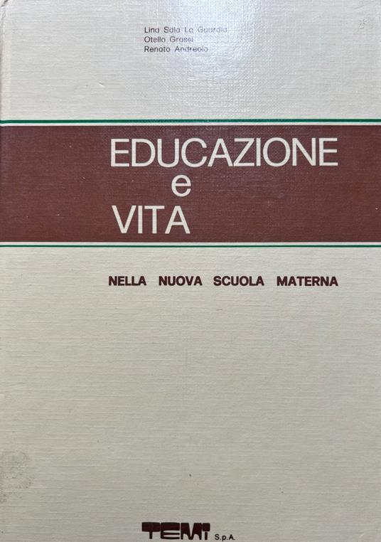 Educazione e vita nella nuova scuola materna 1 - copertina