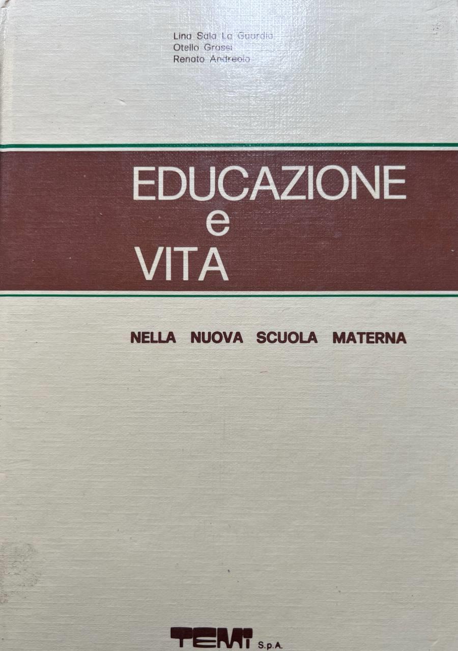 Educazione e vita nella nuova scuola materna 1