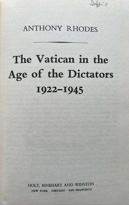 The Vatican in the Age of the Dictators 1922-1945 - copertina
