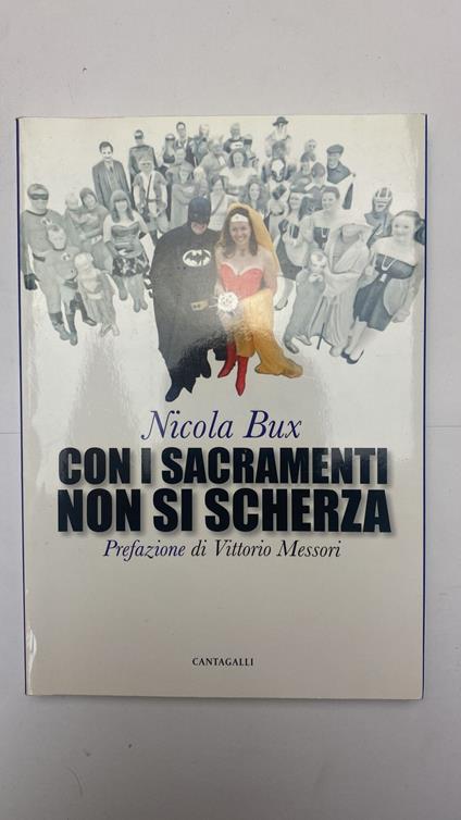 Con i sacramenti non si scherza - Nicola Bux - copertina