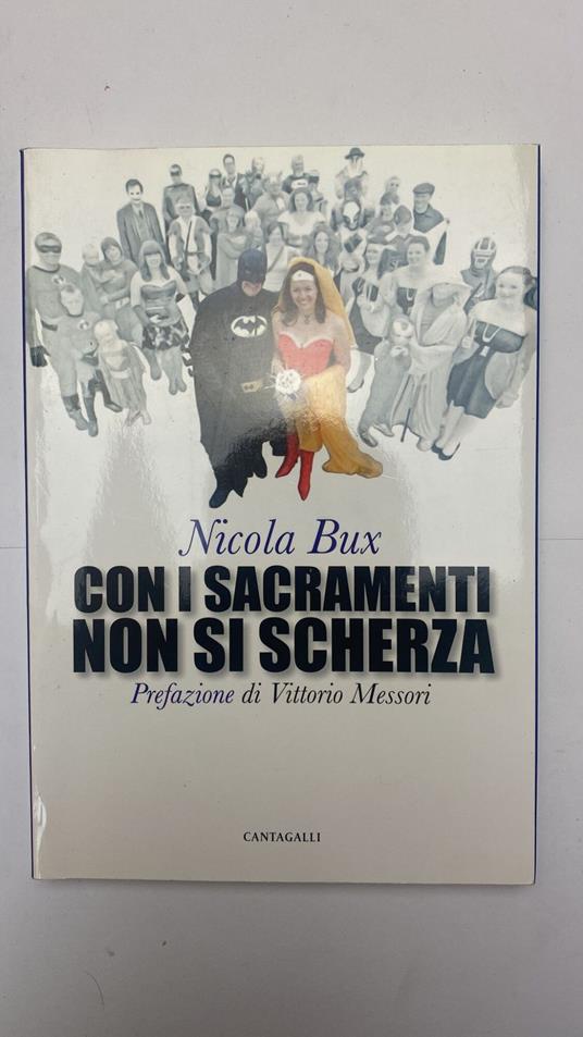 Con i sacramenti non si scherza - Nicola Bux - copertina