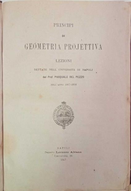 Miscellanea: Principi di Geometria Projettiva. Corrispondenze di similitudine e di uguaglianza. Periodico di matematica 1899 - copertina