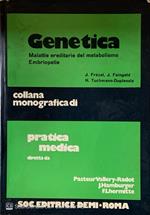Genetica malattie ereditarie del metabolismo embriopatie